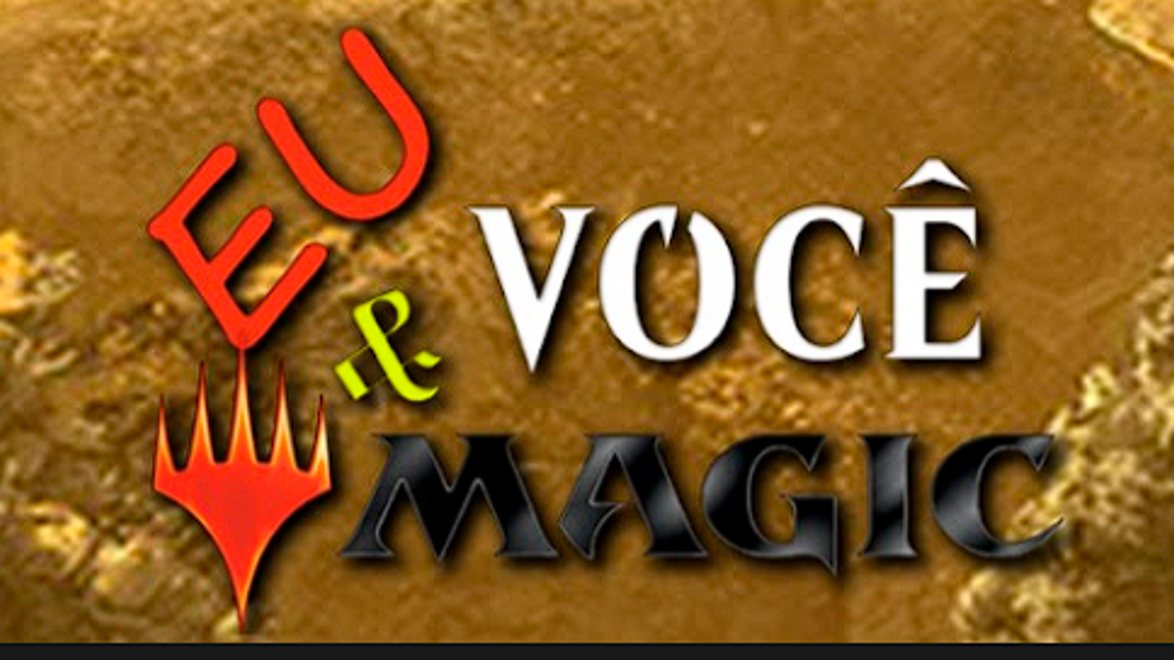 Eu, Você & Magic
